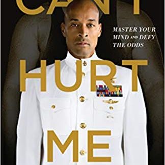 Can't Hurt Me by David Goggins
